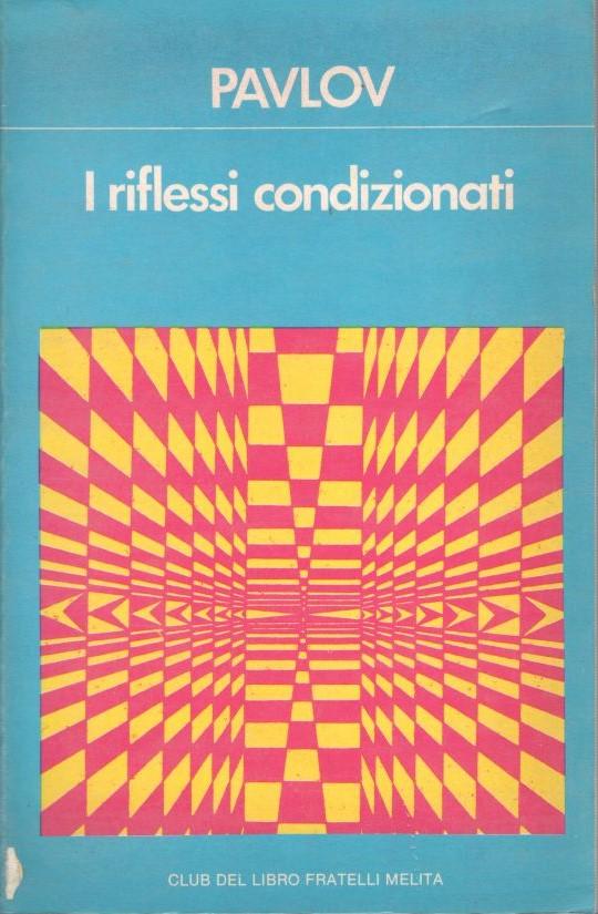 I riflessi condizionati - copertina