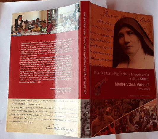 Una luce tra le figlie della Misericordia e della corce: Madre Stella Purpura - copertina