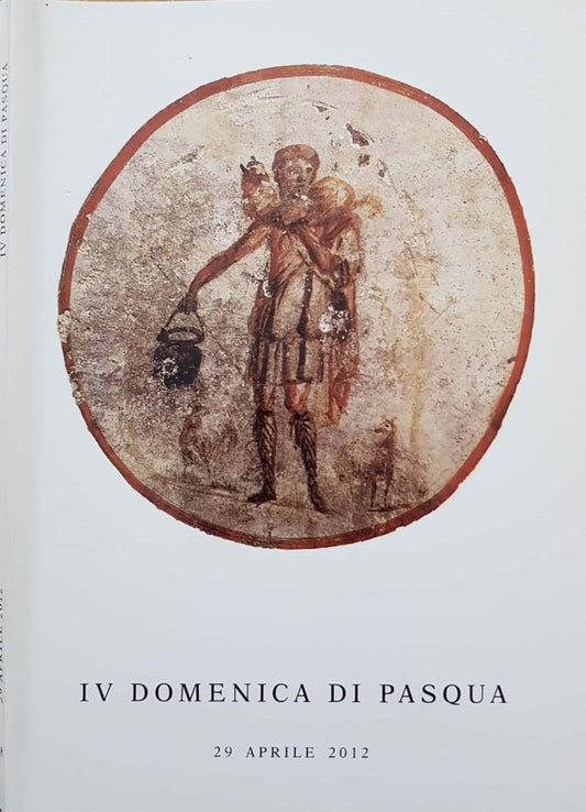 IV domenica di Pasqua 2012 - copertina