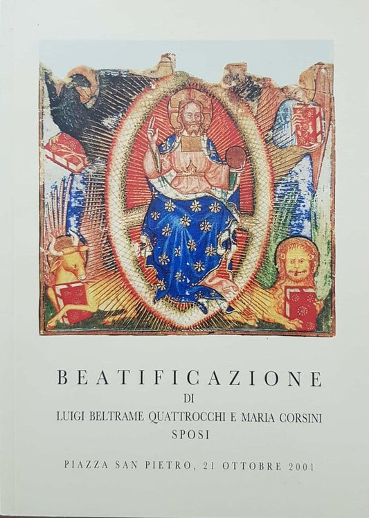 Beatificazione di Luigi Beltrame Quattrocchi e Maria Corsini Sposi. - copertina