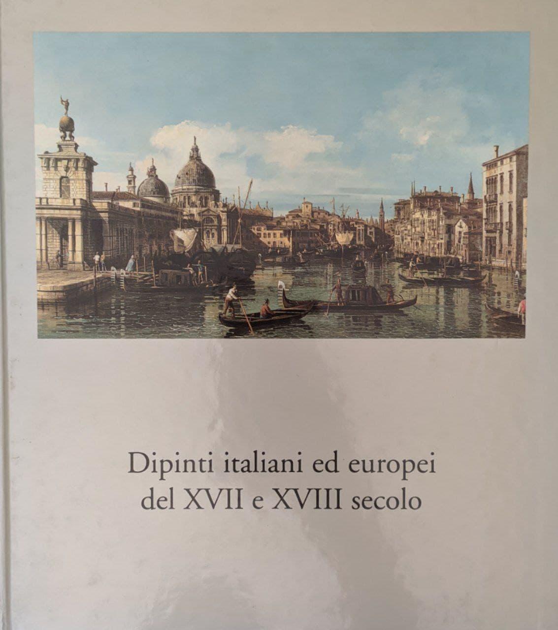 Dipinti italiani ed europei del XVII e XVIII secolo - copertina