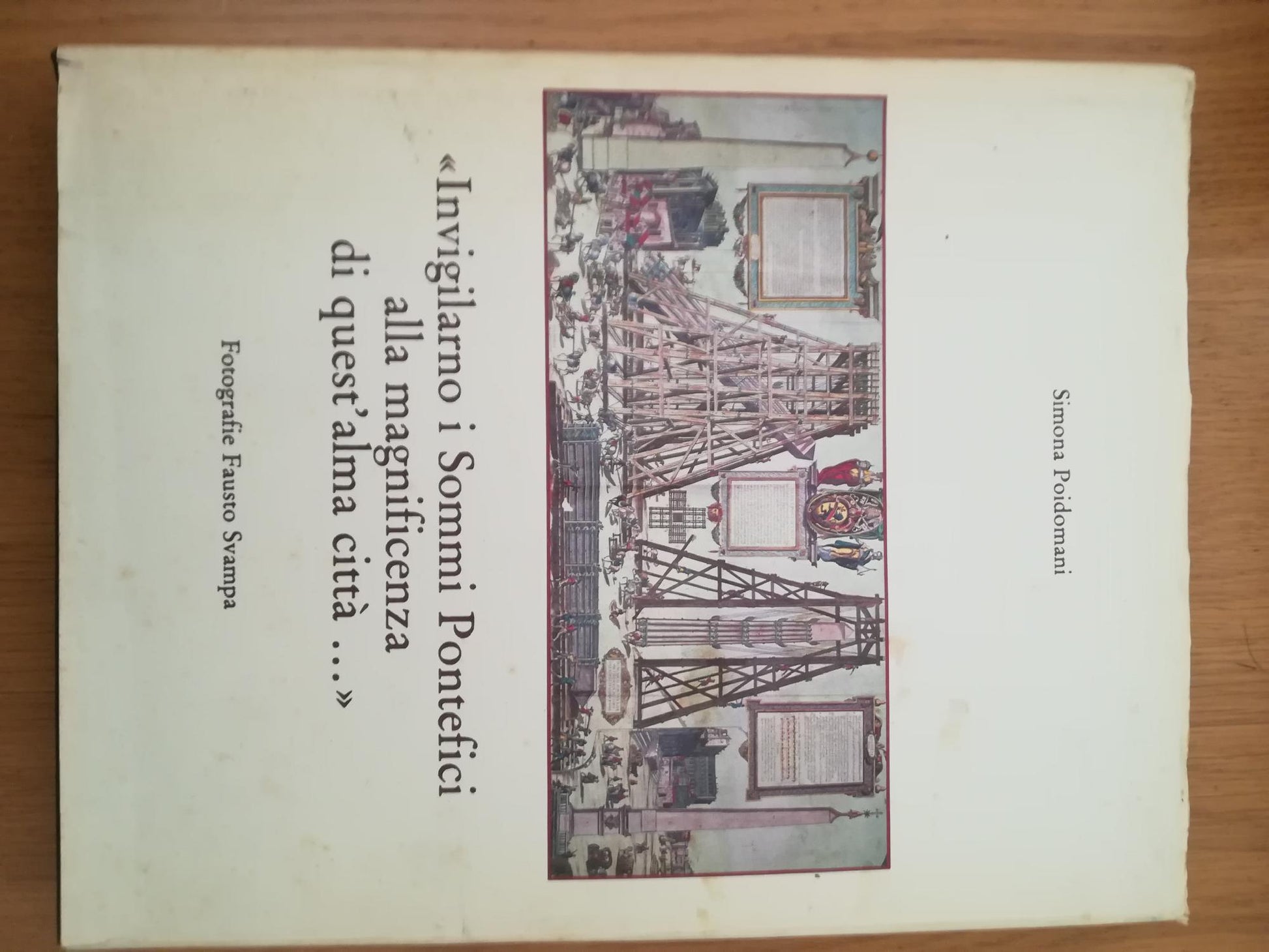 Invigilarno i Sommi Pontefici alla magnificenza di quest'alma città .. - copertina