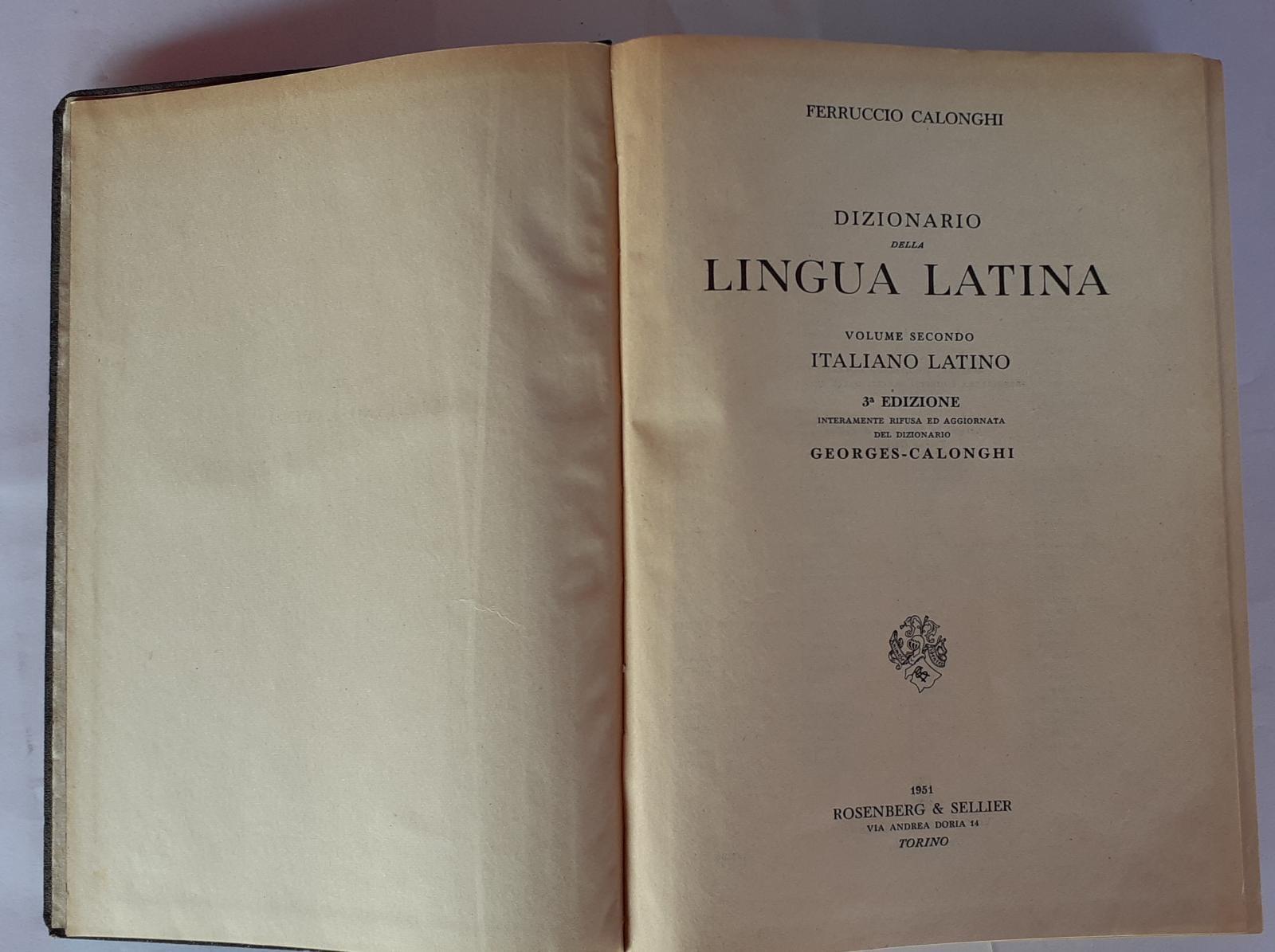 Dizionario della lingua latina. Volume primo. Latino-italiano - copertina