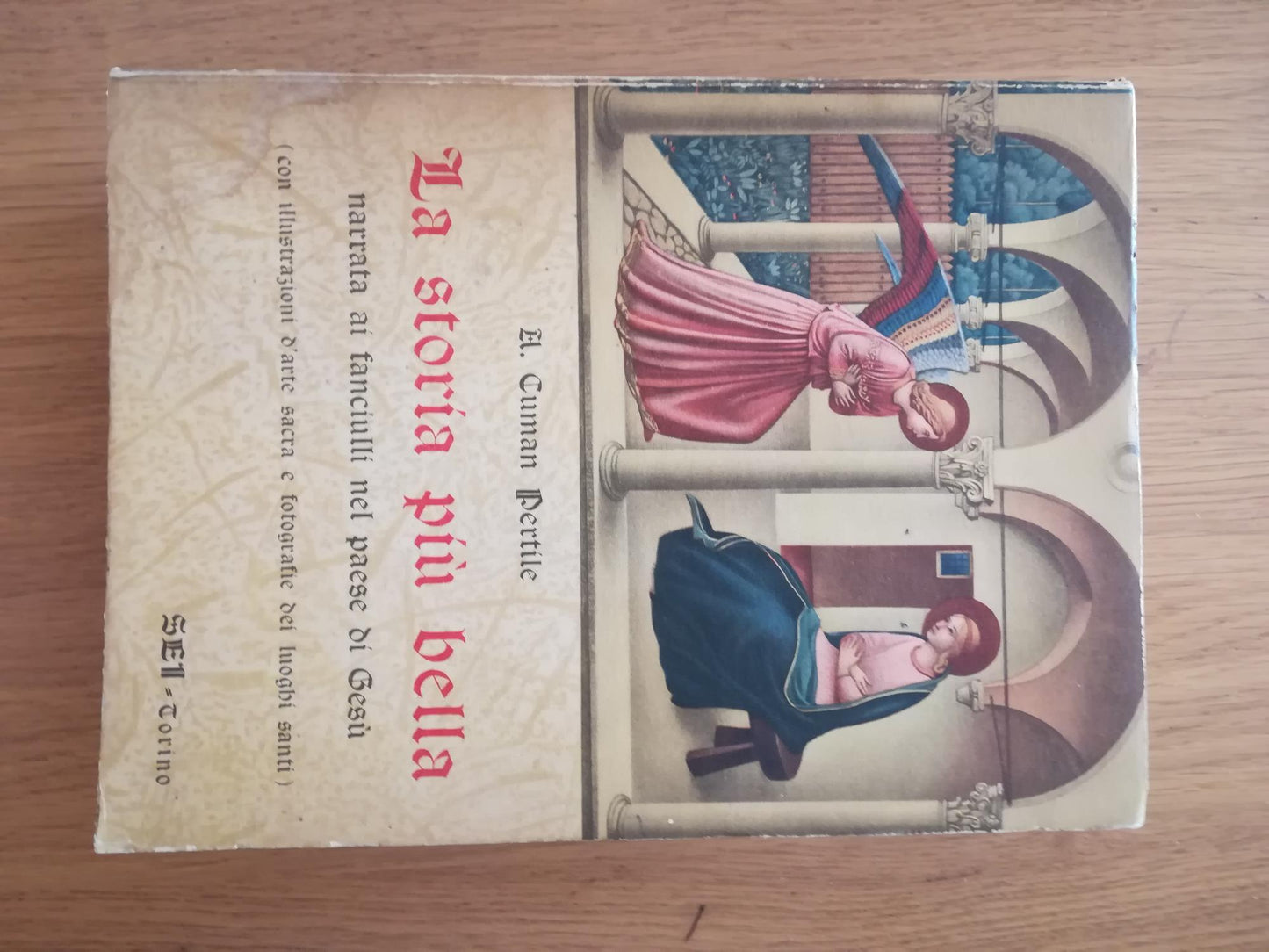 La storia più bella narrata ai fanciulli nel paese di Gesù - copertina