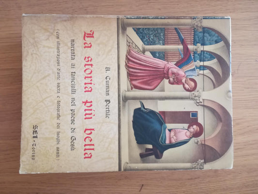 La storia più bella narrata ai fanciulli nel paese di Gesù - copertina