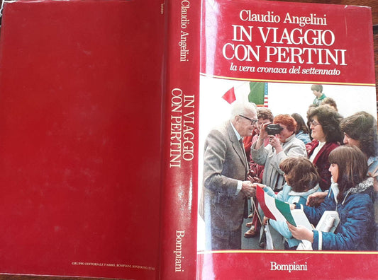 In viaggio con Pertini la vera cronaca del settennato - copertina
