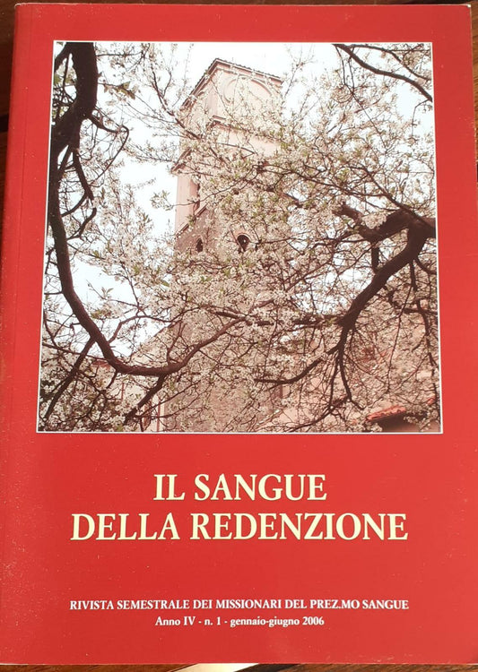 Il sangue della redenzione. Rivista semestrale dei missionari del prez.mo sangue. - copertina