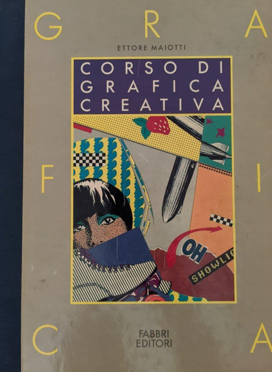 Corso di Grafica Creativa Vol. 7. Composizione Fotolito Stampa - copertina