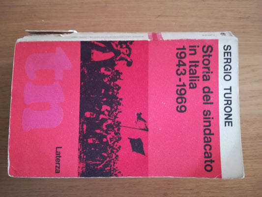 Storia del sindacato in Italia 1943 - 1969 - copertina