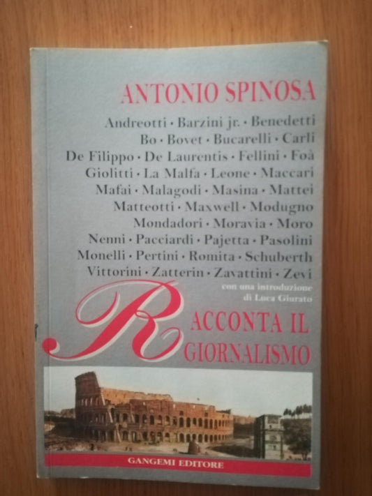 Antonio Spinosa racconta il giornalismo - copertina