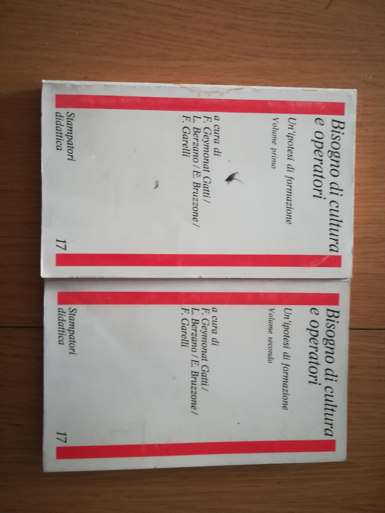 Bisogno di cultura e operatori. Volumi I-II - copertina