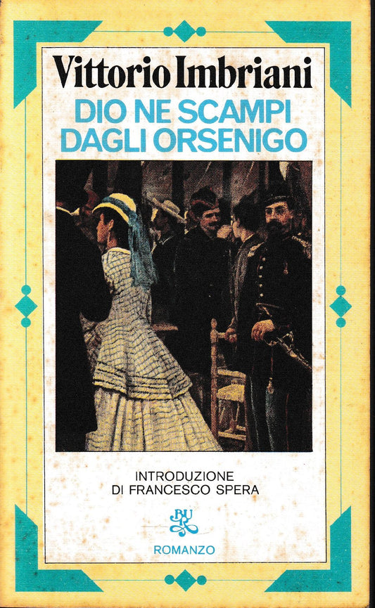 Dio ne scampi dagli Orsenigo - copertina