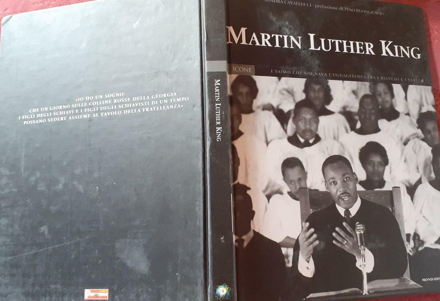 Martin Luther King. L'uomo che sognava l'uguaglianza fra i bianchi e i neri. Prefazione di Pino Buongiorno - copertina