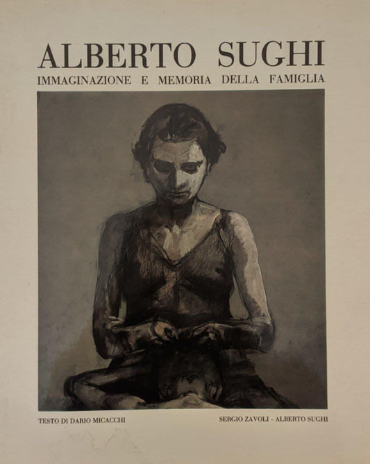 Alberto Sughi. Immaginazione e memoria della famiglia - copertina