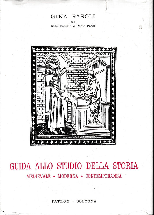 Guida allo studio della storia medievale- moderna - contemporanea - copertina
