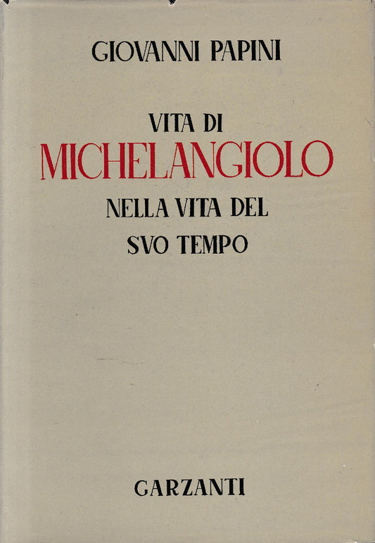 Vita di Michelangiolo nella vita del suo tempo - copertina