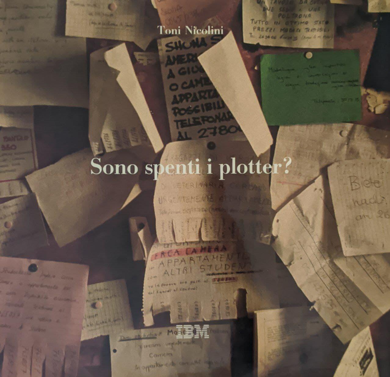 Sono spenti i plotter? I giovani, l'università, la grande azienda e i dintorni - copertina