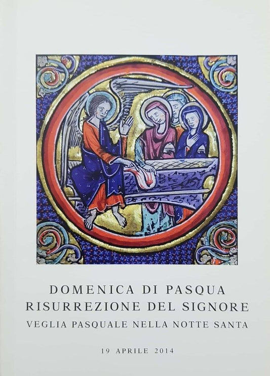 Domenica di Pasqua. Resurrezione del Signore. Veglia pasquale nella notte Santa - copertina
