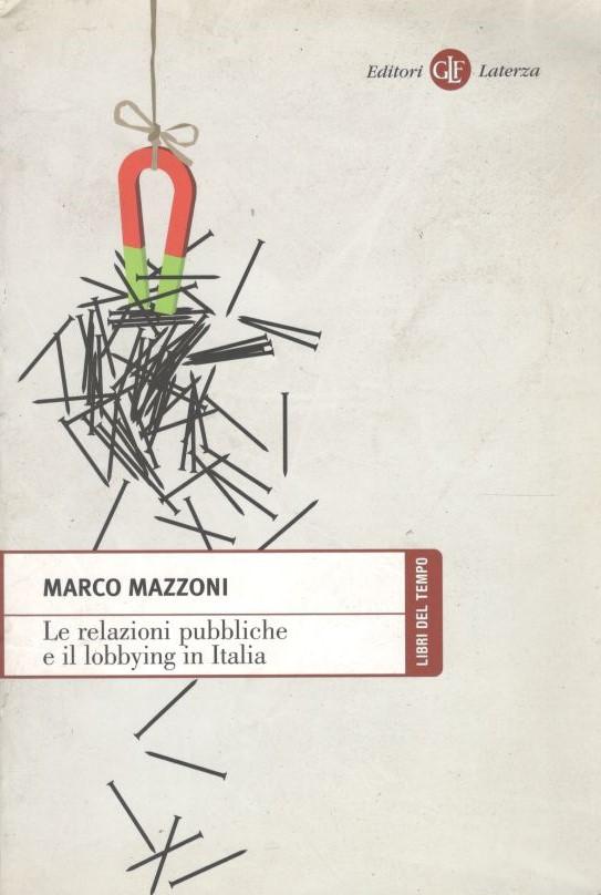 Le relazioni pubbliche e il lobbying in Italia - copertina