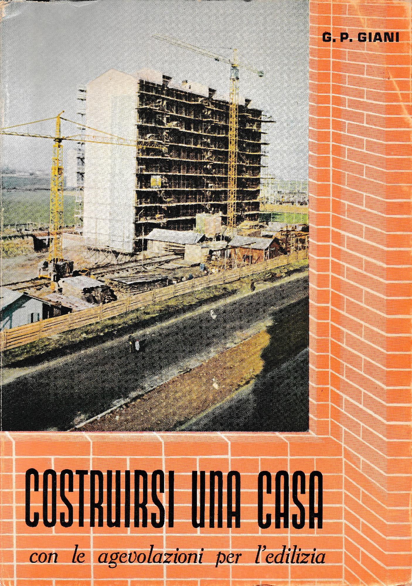 Costruirsi una casa con le agevolazioni per l'edilizia - copertina