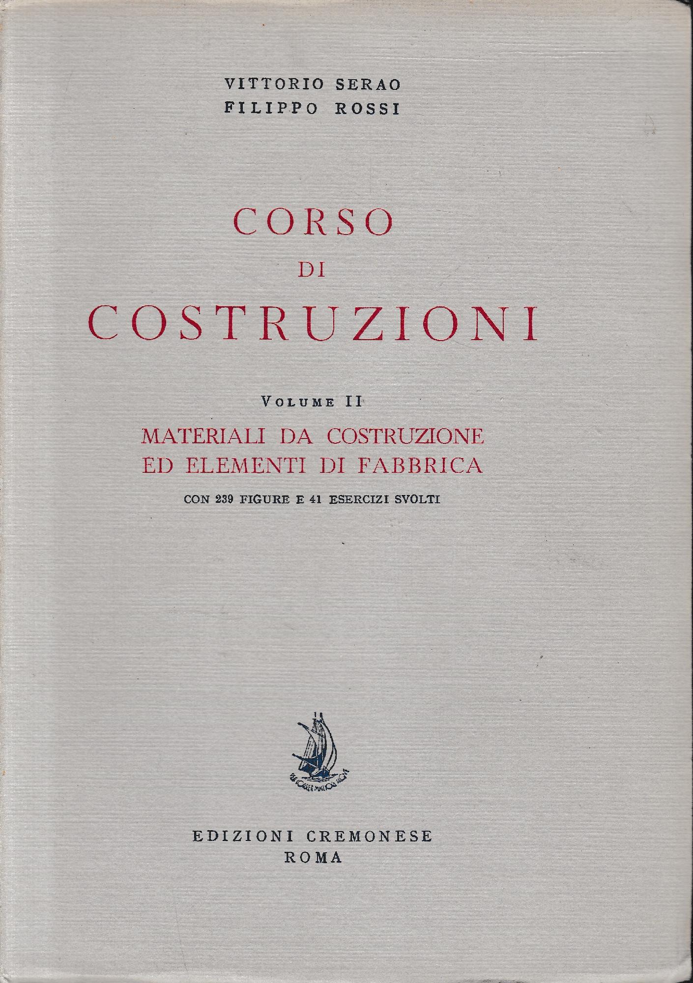 Corso Di Costruzioni 2° Vol. Materiali da costruzione ed elementi di fabbrica - copertina