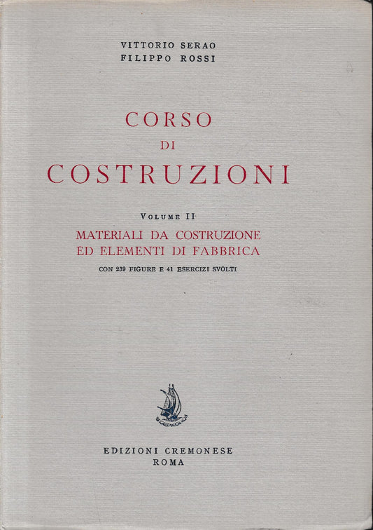 Corso Di Costruzioni 2° Vol. Materiali da costruzione ed elementi di fabbrica - copertina