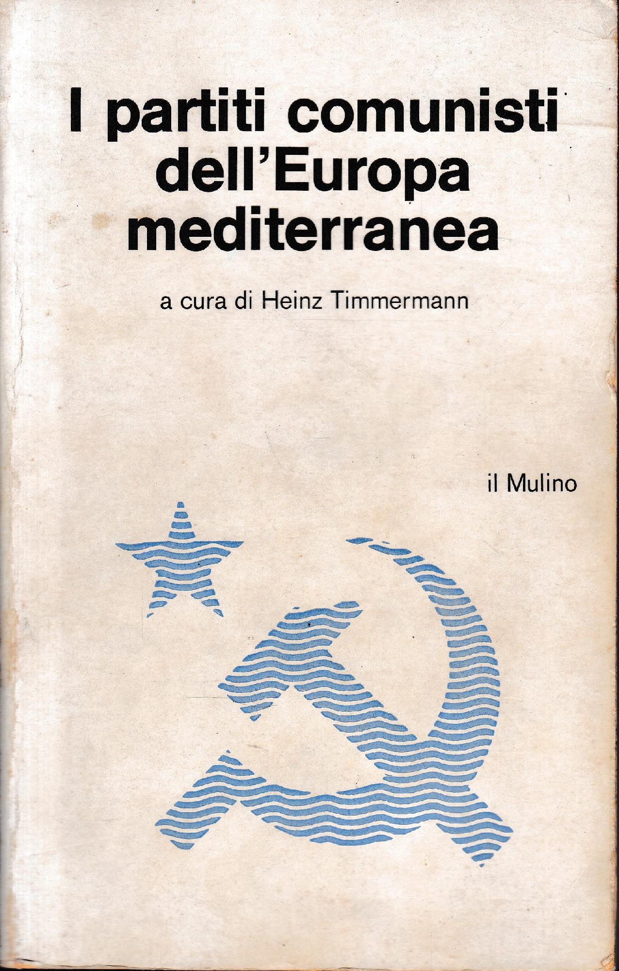 I partiti comunisti dell'Europa mediterranea - copertina