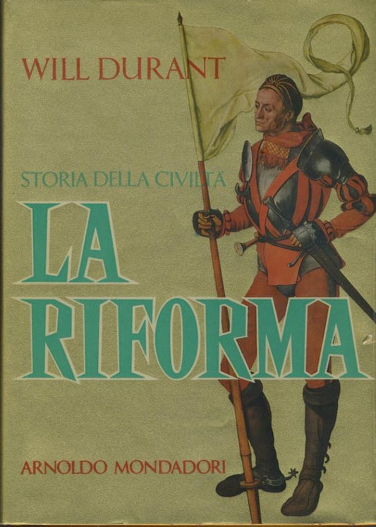 Storia della civiltà. La riforma - copertina