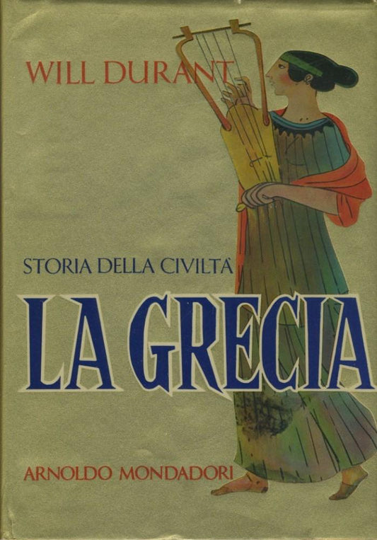 Storia della civiltà. La Grecia - copertina