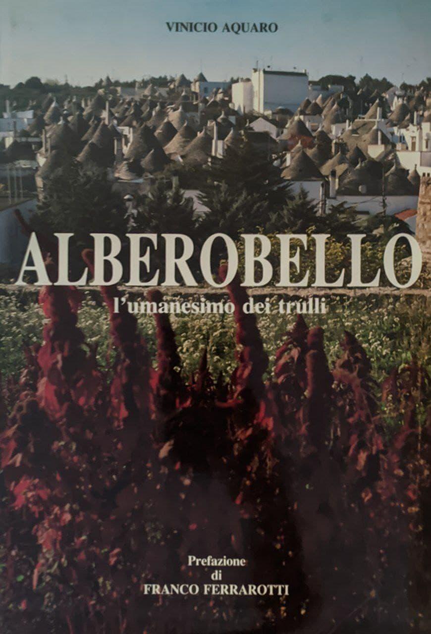 Alberobello. L'umanesimo dei trulli - copertina