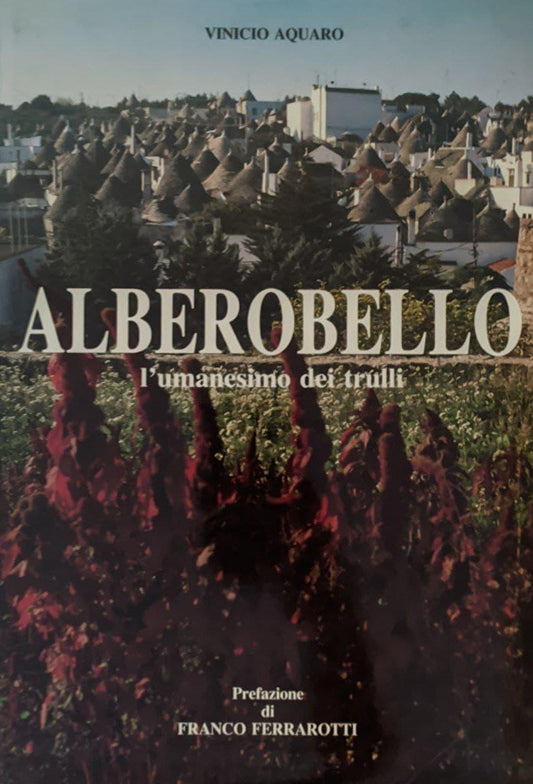 Alberobello. L'umanesimo dei trulli - copertina
