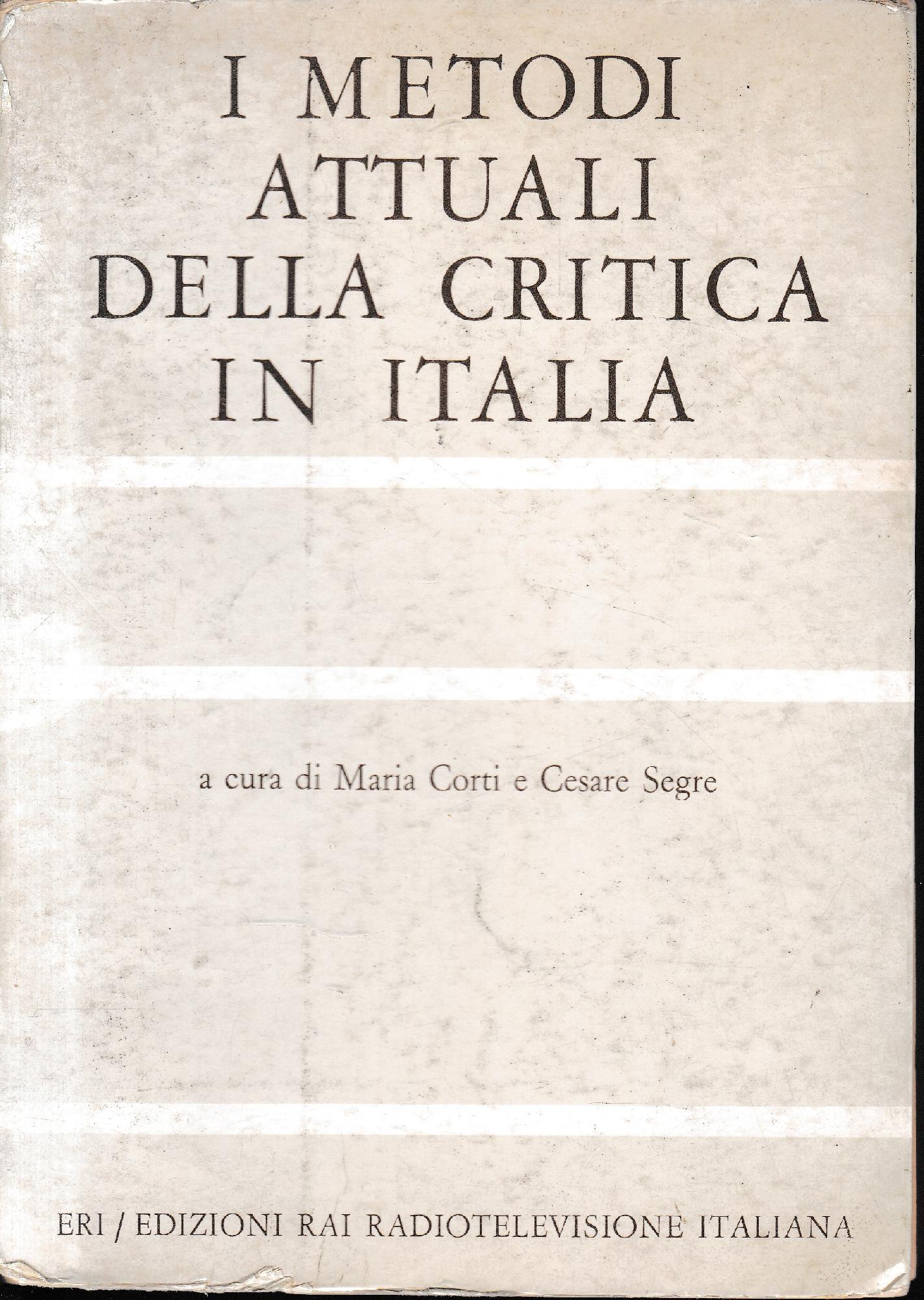 I metodi attuali della critica in Italia - copertina