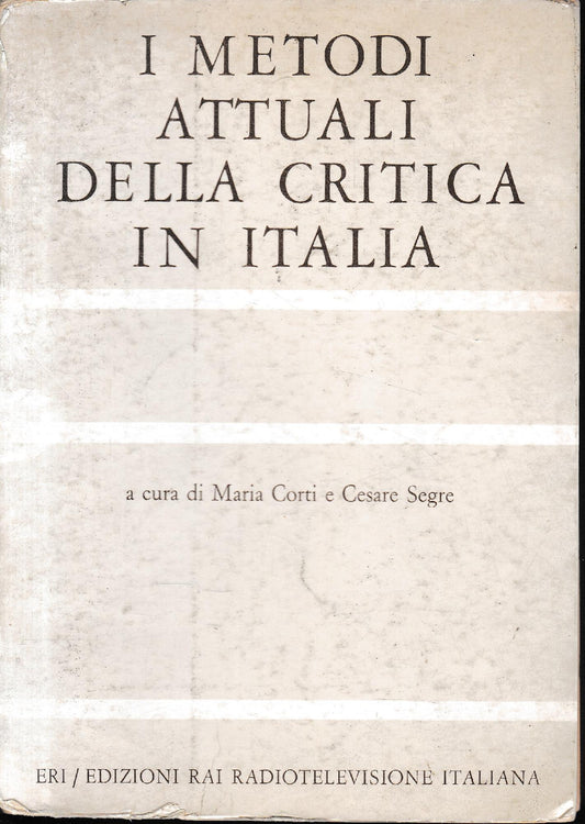 I metodi attuali della critica in Italia - copertina