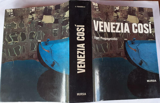 Venezia cosi'. Le sette chiavi per conoscere la citta' - copertina