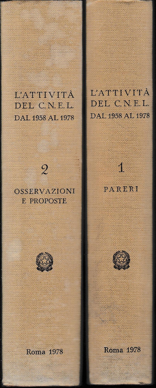 L'attività del C.N.E.L. dal 1958 al 1978, due volumi: I°-Pareri /II°-Osservazioni e proposte. - copertina