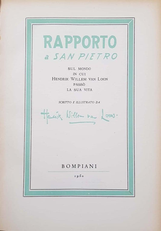 Rapporto a San Pietro sul mondo in cui hendrik van loon passò la sua vita - copertina