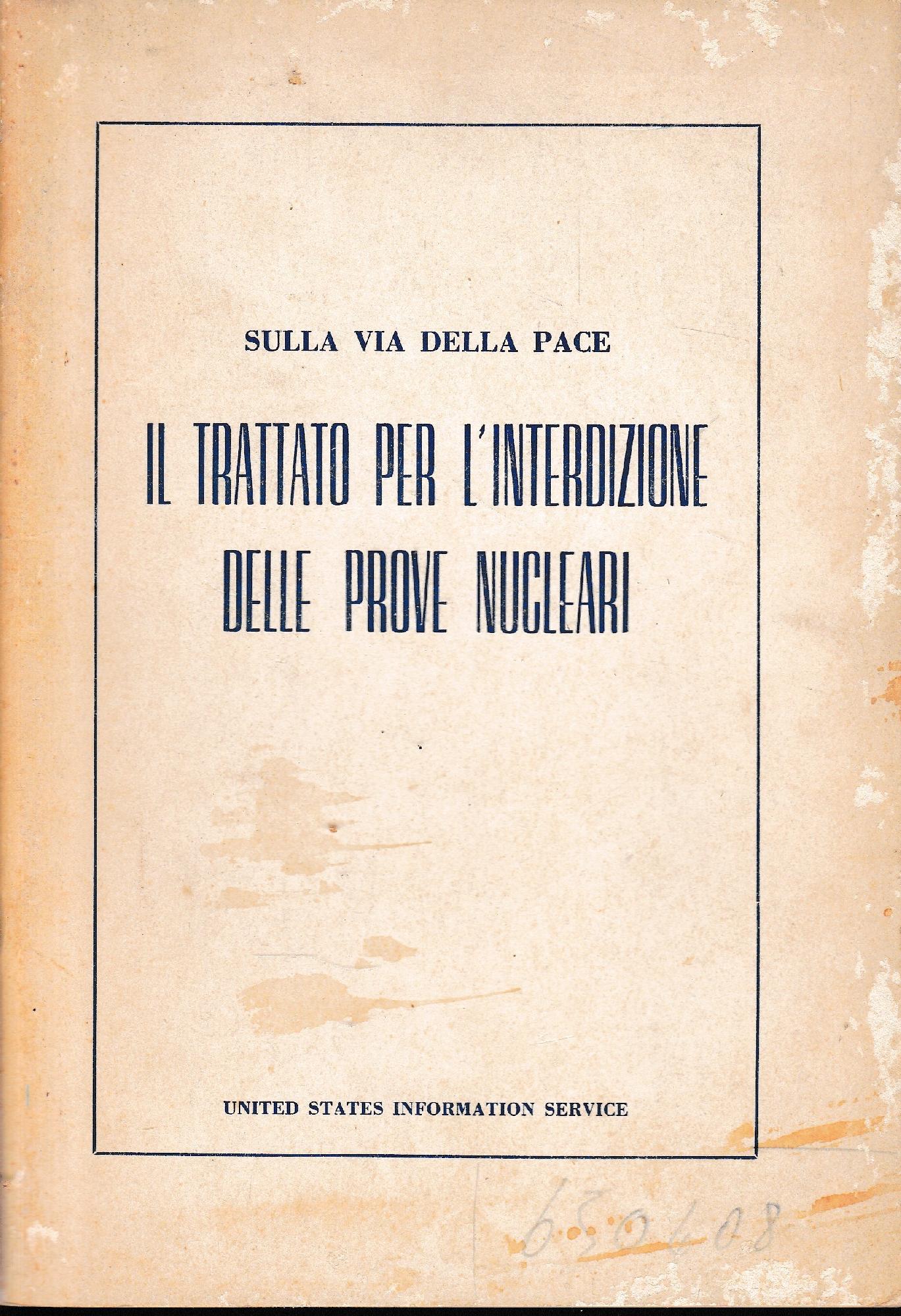 Il trattato per l'interdizione delle prove nucleari - copertina