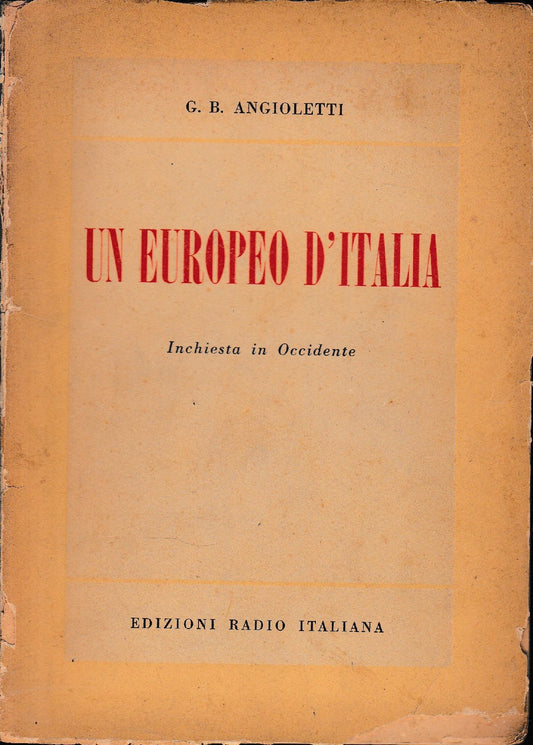 Un europeo d'Italia : Inchiesta in occidente - copertina