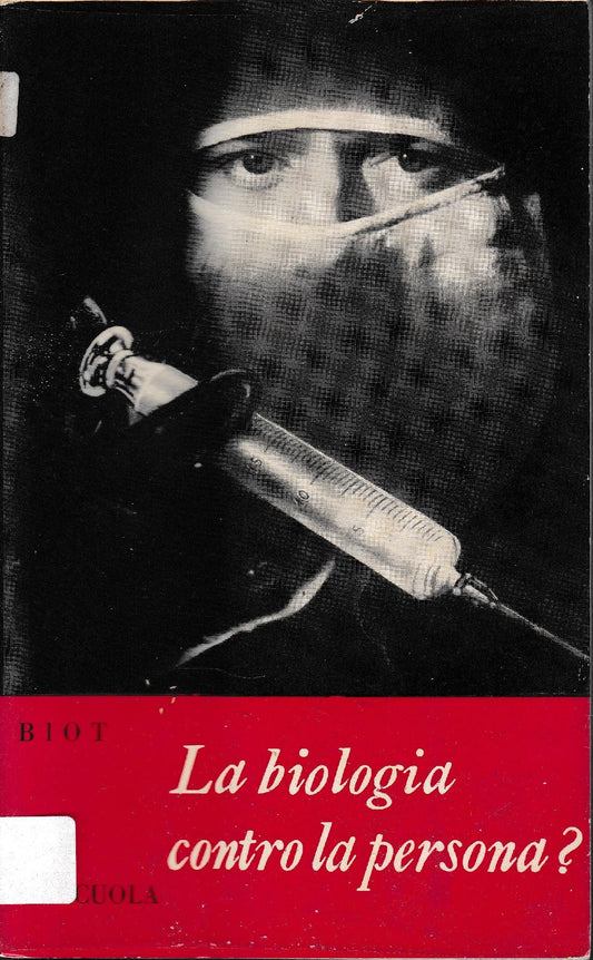La biologia contro la persona? - copertina