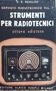 Strumenti per radiotecnici. Servizio radiotecnico vol. 1° - copertina