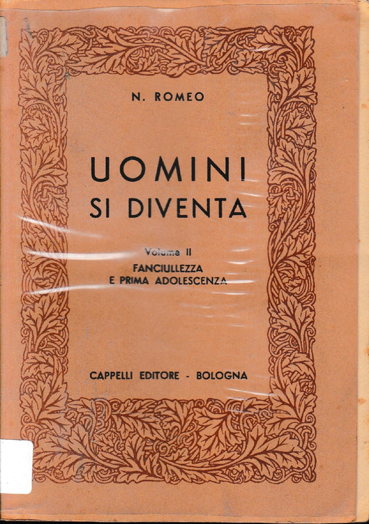 Uomini si diventa, vol 2°: fanciullezza e prima adolescenza - copertina