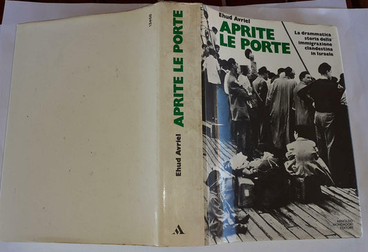 Aprite le porte. La drammatica storia dell'immigrazione clandestina in Israele - copertina