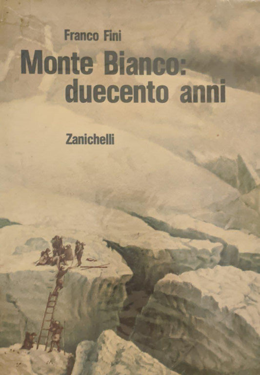 Monte Bianco: duecento anni - copertina