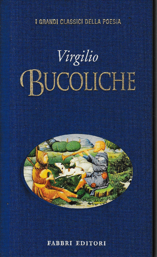 Bucoliche. Testo Latino a fronte. - copertina