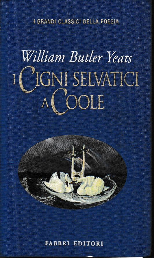 I cigni selvatici a Coole. Testo Inglese a fronte - copertina