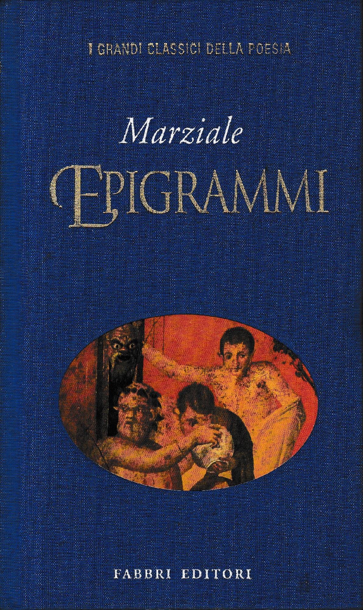 Epigrammi. Testo Latino a fronte - copertina