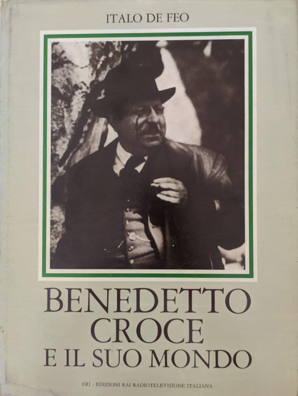 Benedetto Croce e il suo mondo - copertina