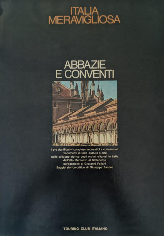 Italia meravigliosa. Abbazie e conventi - copertina