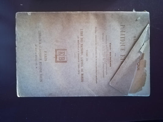 Manuel historique de politique entrangere Tome III. L'ere des Nations, l'eveil du Mond - copertina