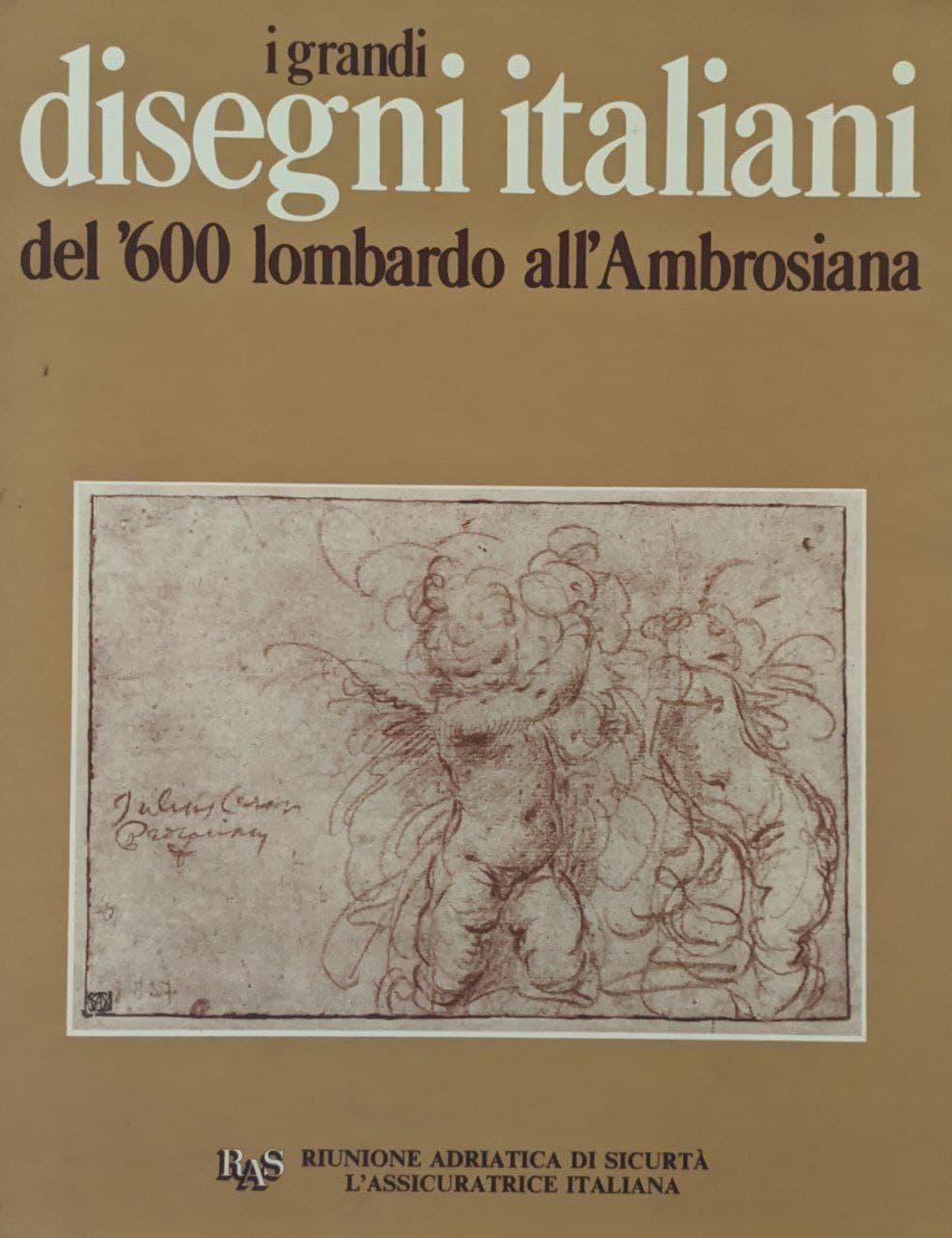 I grandi disegni italiani del '600 lombardo all'Ambrosiana - copertina